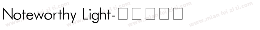 Noteworthy Light字体转换